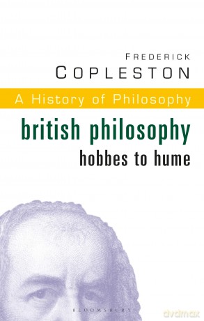 History of Philosophy Volume 5: British Philosophy: Hobbes to Hume: Vol 5 - Frederick Copleston [KSIĄŻKA]