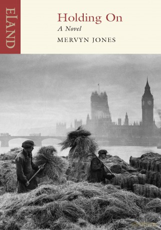Holding on: A Novel - Mervyn Jones [KSIĄŻKA]