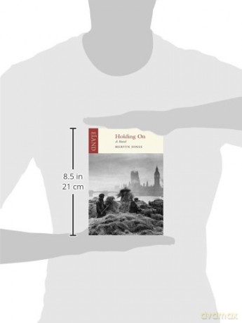 Holding on: A Novel - Mervyn Jones [KSIĄŻKA]