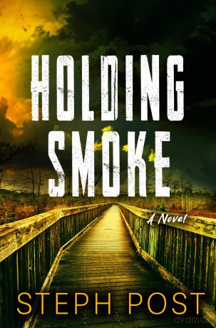 Holding Smoke - Steph Post [KSIĄŻKA]