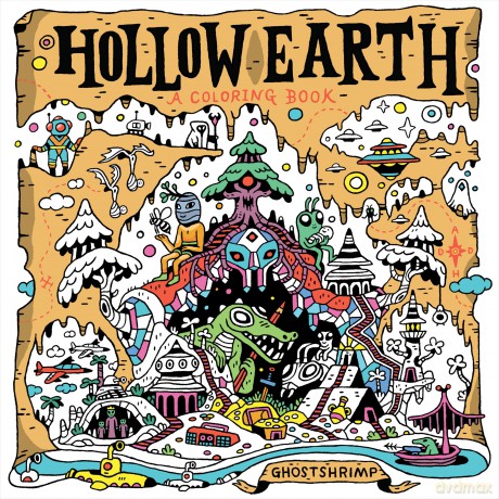 Hollow Earth: A Coloring Book - GHOSTSHRIMP [KSIĄŻKA]