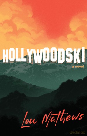 Hollywoodski - Lou Mathews [KSIĄŻKA]