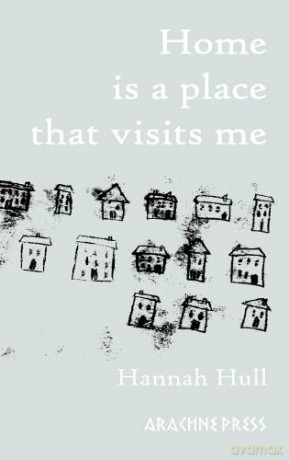 Home is a Place that Visits Me - Hannah Hull [KSIĄŻKA]
