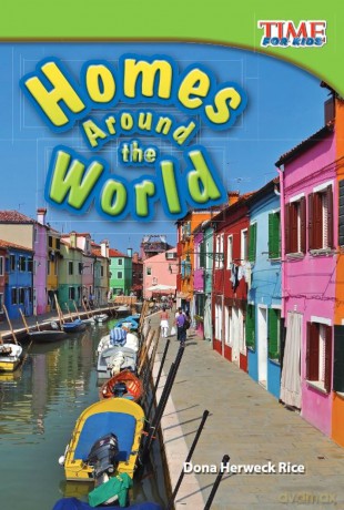 Homes Around the World - Dona Herweck Rice [KSIĄŻKA]