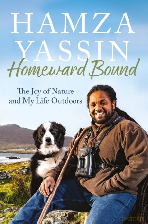 Homeward Bound: The joy of nature and my life outdoors - Hamza Yassin [KSIĄŻKA]