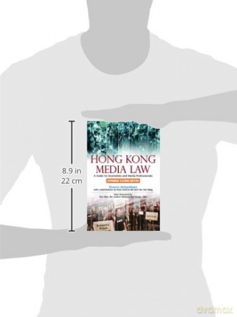 Hong Kong Media Law: A Guide for Journalists and Media Professionals - Doreen Weisenhaus [KSIĄŻKA]