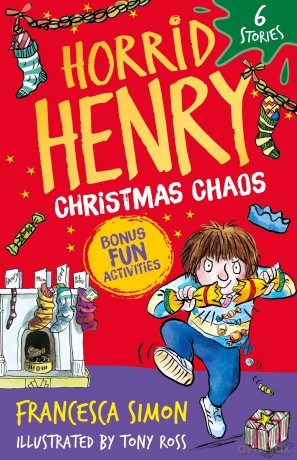 Horrid Henry: Christmas Chaos: 6 Stories - Francesca Simon [KSIĄŻKA]
