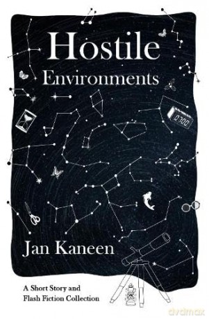Hostile Environments - Jan Kaneen [KSIĄŻKA]
