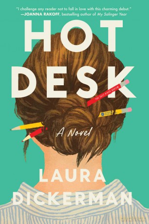 Hot Desk: A Novel - Laura Dickerman [KSIĄŻKA]