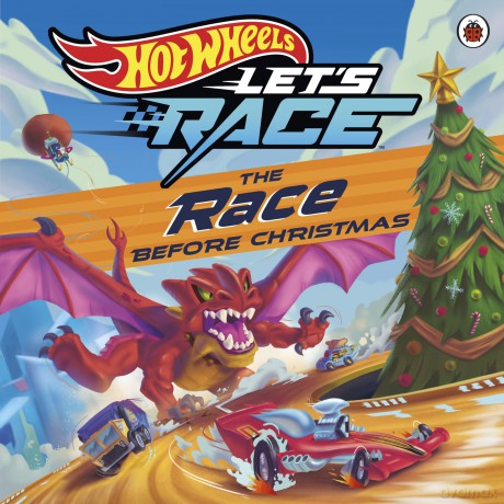 Hot Wheels: The Race Before Christmas: A festive picture book - Hot Wheels [KSIĄŻKA]