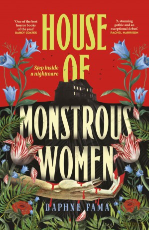 House of Monstrous Women: A gripping debut gothic horror novel set in 1980s Philippines, perfect for fans of Mexican Gothic - Daphne Fama [KSIĄŻKA]
