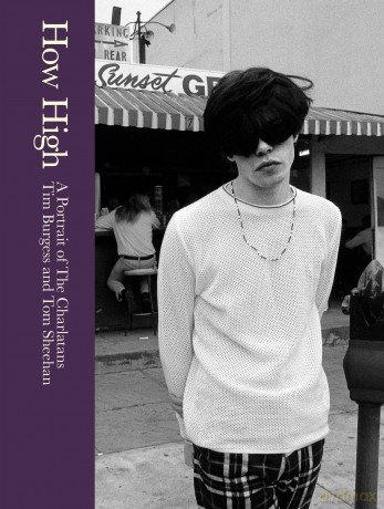 How High: A Portrait of The Charlatans - Tim Burgess [KSIĄŻKA]