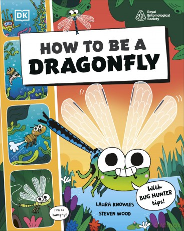 How to be a Dragonfly - DK [KSIĄŻKA]