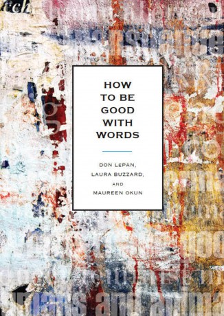 How to be Good With Words - Don LePan [KSIĄŻKA]