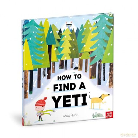 How to Find a Yeti - Matt Hunt [KSIĄŻKA]