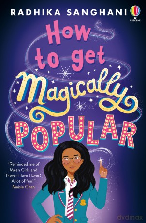 How to Get Magically Popular - Radhika Sanghani [KSIĄŻKA]