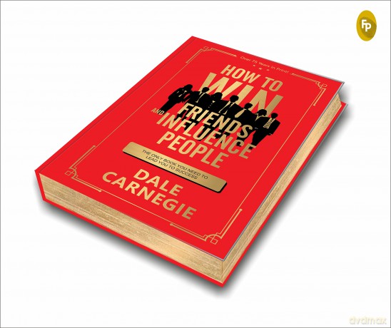 How to Win Friends and Influence People - Dale Carnegie [KSIĄŻKA]