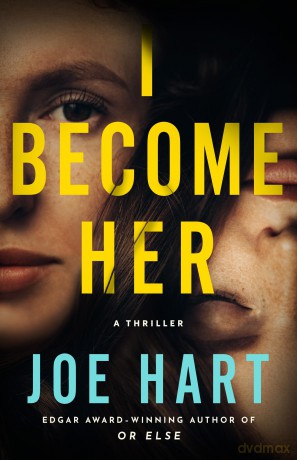 I Become Her: A Thriller - Joe Hart [KSIĄŻKA]