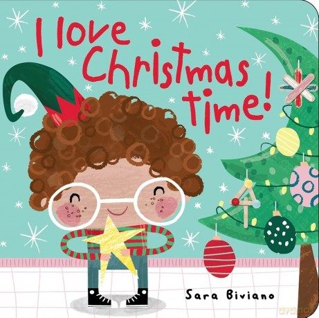 I Love Christmas Time! - Sara Biviano [KSIĄŻKA]