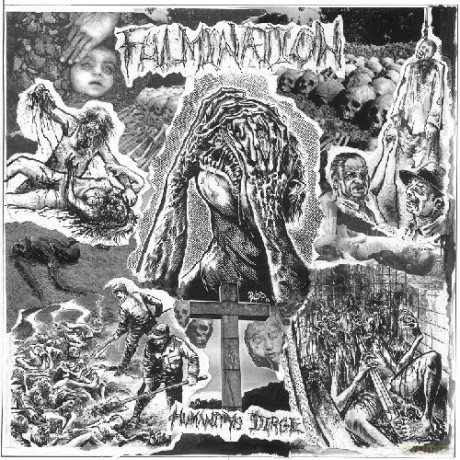 Fulmination: Humanity's Dirge [CD]