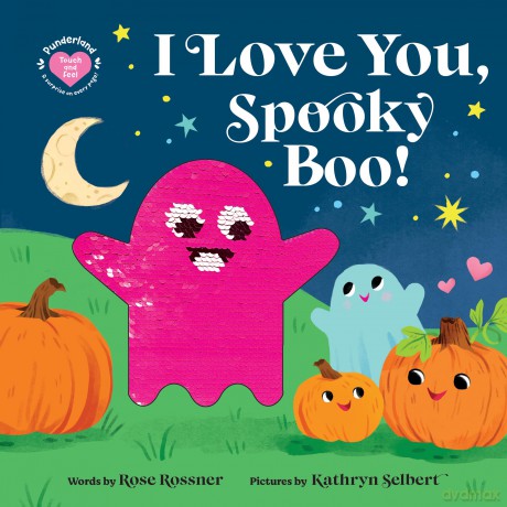 I Love You, Spooky Boo! - Rose Rossner [KSIĄŻKA]