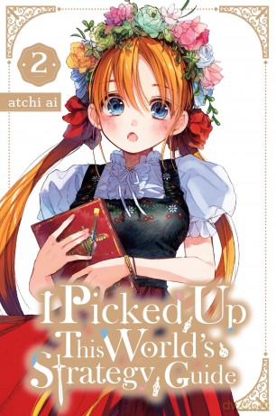 I Picked Up This World's Strategy Guide, Vol. 2: Volume 2 - atchi ai [KSIĄŻKA]