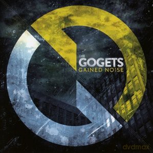 The Gogets: Gained Noise [CD]