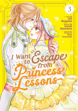 I Want to Escape from Princess Lessons - Izumi Sawano [KSIĄŻKA]