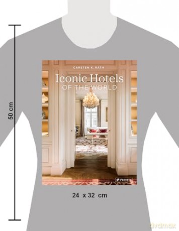Iconic Hotels of the World - Carsten K. Rath [KSIĄŻKA]