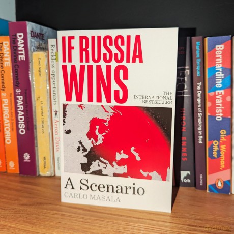 If Russia Wins: 'An amazing book' Alastair Campbell on The Rest Is Politics - Carlo Masala [KSIĄŻKA]