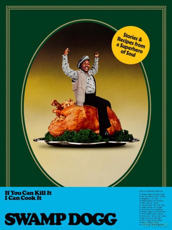 If You Can Kill It I Can Cook It - Swamp Dogg [KSIĄŻKA]