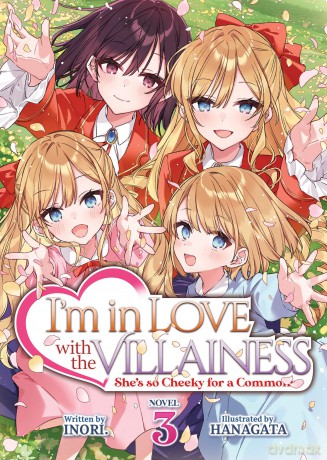 I'm in Love with the Villainess: She's so Cheeky for a Commoner - Inori [KSIĄŻKA]