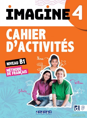 Imagine 4 - B1 Cahier + didierfle.app: Cahier d'activités - Marie-Noëlle Cocton [KSIĄŻKA]