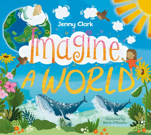 Imagine a World... - Jenny Clark [KSIĄŻKA]