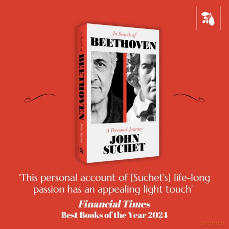 In Search of Beethoven: A Personal Journey - The perfect stocking filler this Christmas - John Suchet [KSIĄŻKA]