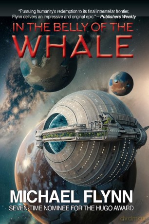 In the Belly of the Whale - Michael Flynn [KSIĄŻKA]