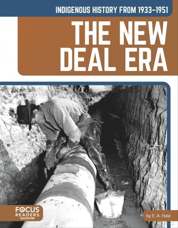 Indigenous History from 1933-1951: The New Deal Era - E. A. Hale [KSIĄŻKA]