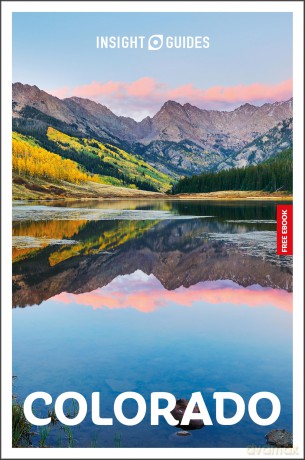 Insight Guides Colorado: Travel Guide with eBook - Insight Guides [KSIĄŻKA]
