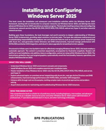 Installing and Configuring Windows Server 2025: A practical guide to management and optimization of Windows Server environment - Bekim Dauti [KSIĄŻKA]