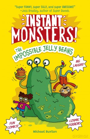 Instant Monsters! The Impossible Jelly Beans - Michael Buxton [KSIĄŻKA]