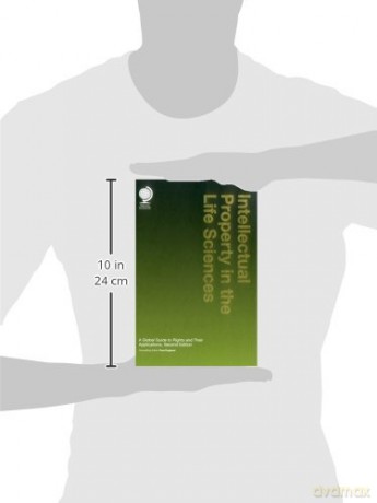 Intellectual Property in the Life Sciences: A Global Guide to Rights and Their Applications, Second Edition - Paul England [KSIĄŻKA]