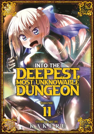 Into the Deepest, Most Unknowable Dungeon Vol. 11 - Kakeru [KSIĄŻKA]