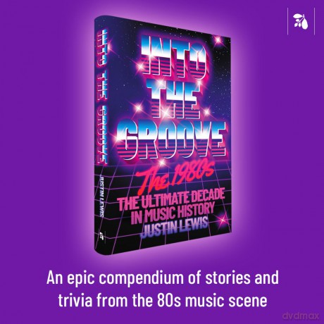 Into the Groove: The 1980s: The Ultimate Decade in Music History - Justin Lewis [KSIĄŻKA]