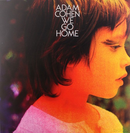 Adam Cohen: We Go Home [Winyl]