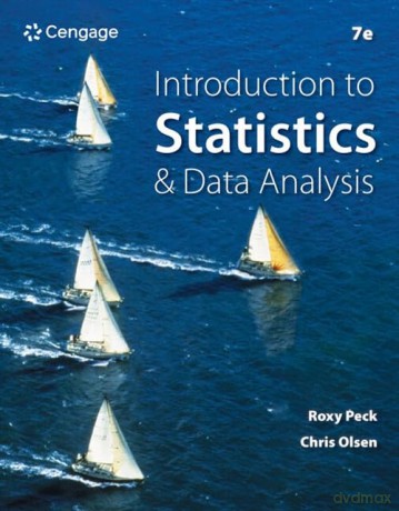Introduction to Statistics and Data Analysis - Roxy Peck [KSIĄŻKA]