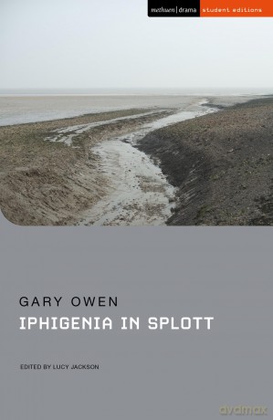 Iphigenia in Splott - Gary Owen [KSIĄŻKA]