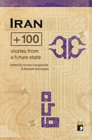 Iran + 100 - Fereshteh Ahmadi [KSIĄŻKA]