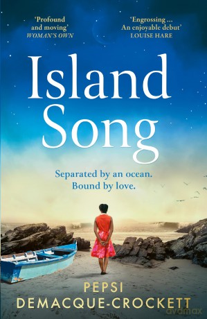 Island Song: The brand new epic and emotional historical novel for 2025 - Pepsi Demacque-Crockett [KSIĄŻKA]