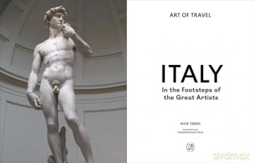 Italy: In the Footsteps of the Great Artists: Art of Travel: 1 - Nick Trend [KSIĄŻKA]