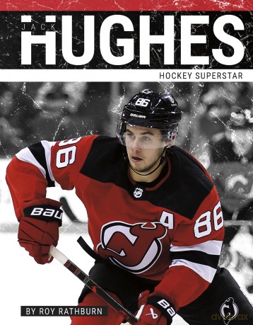Jack Hughes: Hockey Superstar - Rathburn [KSIĄŻKA]